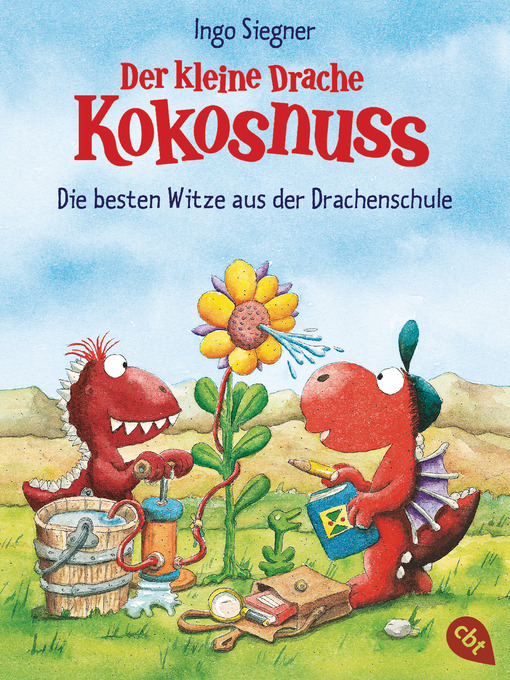 Titeldetails für Der kleine Drache Kokosnuss--Die besten Witze aus der Drachenschule nach Ingo Siegner - Verfügbar